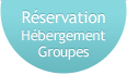 Réservez votre hébergement de groupes